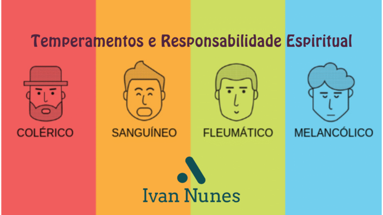 Temperamentos e Responsabilidade Espiritual